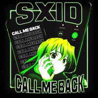 Call Me Back - SXID