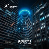 Lose For You - Sean David