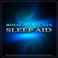 Relaxing Music For Sleep - Binaural Beats Sleep & Sleeping Music & Binaural Beats Library
