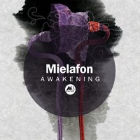 Awakening - Mielafon