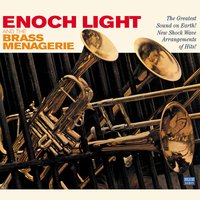 You've Made Me so Very Happy - Enoch Light