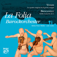 Winter (L'Inverno) - II. Largo - La Folia Barockorchester & Антонио Вивальди