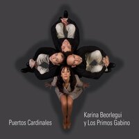 Ausencia - Karina Beorlegui y los Primos Gabino & Lidia Borda & Liliana Barrios & Lágrima Ríos & Rita Cortese