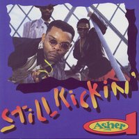 Still Kickin' (Kick-a-Pella) - Asher D & Joseph Cotton & Уильям Уолтон