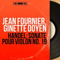 Sonate pour violon No. 19 in F Major, Op. 1 No. 12, HWV 370: II. Allegro - Jean Fournier & Георг Фридрих Гендель