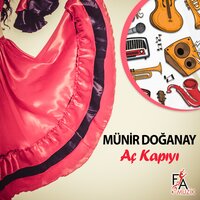 Aç Kapıyı - Münir Doğanay