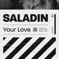 Your Love - Saladin