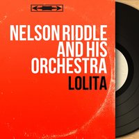 Humbert Contemplates Killing Wife - Nelson Riddle And His Orchestra