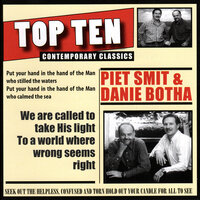 We Are the Reason - Piet Smit & Danie Botha