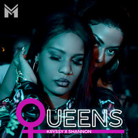 Queens - Kryssy & Shannon