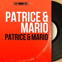 Pampero - Patrice & Mario