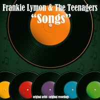 Please Be Mine - Frankie Lymon & The Teenagers & The Teenagers & Frankie Lymon & Frankie Lymon, The Teenagers