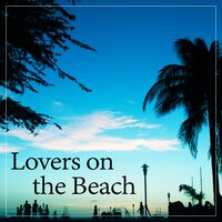 To the Beach - Beach House Chillout Music Academy