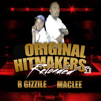She Badd - MacLee & BGizzile