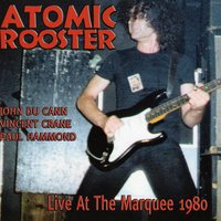 They Took Control - Atomic Rooster