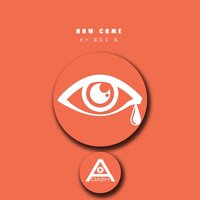 HOW COME - A.Dash & Eli X