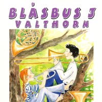 Nina - Blåsbus 3 valthorn & Jan Utbult