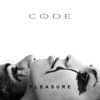 Pleasure - Code