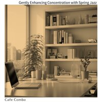 Gentle Hum Of Productivity - Cafe Combo