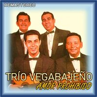 Será Mejor Así - Trío Vegabajeño