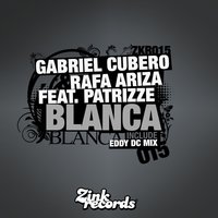Blanca - Gabriel Cubero & Patrizze