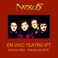 El Fuego de la Ciudad - Nexus