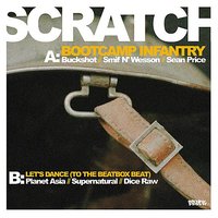 Bootcamp Infantry (Dirty) - Scratch & Buckshot & Sean Price & Smif N' Wesson