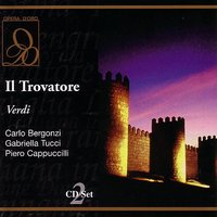 Verdi: Il Trovatore: Siam giunti; ecco la torre - Ruiz - Джузеппе Верди & Piero De Palma & Gianandrea Gavazzeni