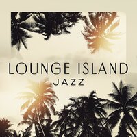 Happy Life - Jazz Instrumental Relax Center