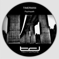Psychopath 02 - Timerman