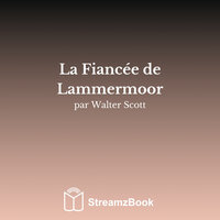 Chapitre 21 - 1 - Walter Scott & StreamzBook Français & StreamzBook Roman Français