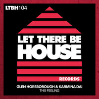 This Feeling - Glen Horsborough & Karmina Dai