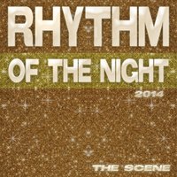 Rhythm of the Night - The Scene