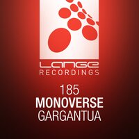Gargantua - Monoverse