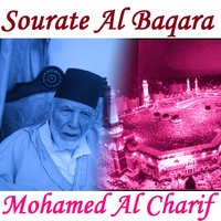Sourate Al Baqara, Pt. 3 - Mohamed Al Charif