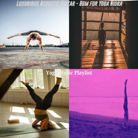 Understated Hatha Yoga Kriyas - Yoga Music Playlist