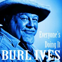 All Alone - Burl Ives & Ирвинг Берлин