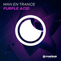 Purple Acid - Man En Trance