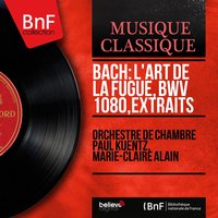 Die Kunst der Fuge, BWV 1080: Canon alla ottava - Marie-Claire Alain & Johann Sebastian Bach