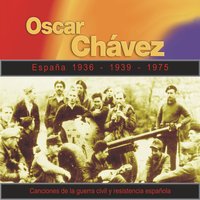 Canción de los Soldados - Óscar Chávez