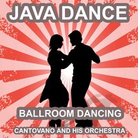 Java Bastille - Cantovano and His Orchestra
