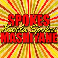 Ndlnovalo - Spokes Mashiyane