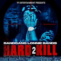Shoulda Got A Verse From Drake - BandGang Lonnie Bands & OnFully