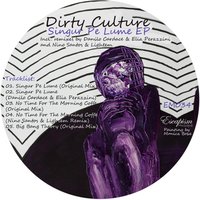 No Time For The Morning Coffe - Dirty Culture