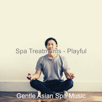 Subtle (Wellness) - Gentle Asian Spa Music