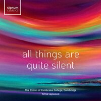 Peace I Leave with You - The Chapel Choir of Pembroke College, Cambridge & The Pembroke College Girls’ Choir & Anna Lapwood