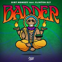 Badder - Dirt Monkey