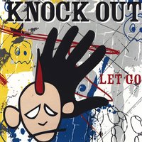 Only Escape - Knock Out