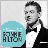 A Blossom Fell - Ronnie Hilton