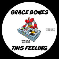 This Feeling - Grace Bones